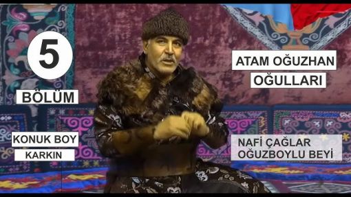  Oğuz Boylu Beyi NAFİ ÇAĞLAR 